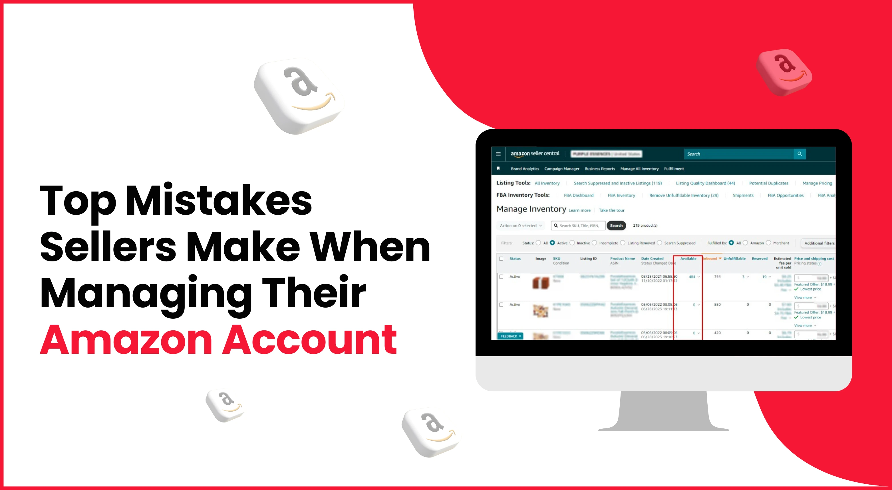 Top Mistakes Sellers Make When Managing Their Amazon Account Top Mistakes Sellers Make When Managing Their Amazon Account